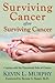 Surviving Cancer After Surviving Cancer
