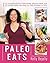 Paleo Eats by Kelly BeJelly
