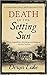 Death in the Setting Sun (John Rawlings, #10)
