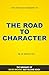 The Road to Character by Da...