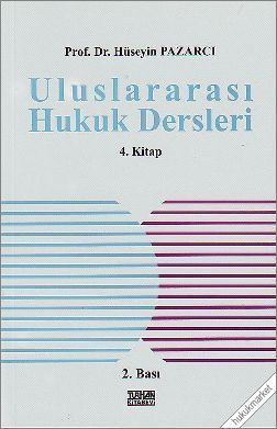 Uluslararası Hukuk Dersleri Cilt: IV (Unknown Binding)