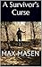 A Survivor's Curse