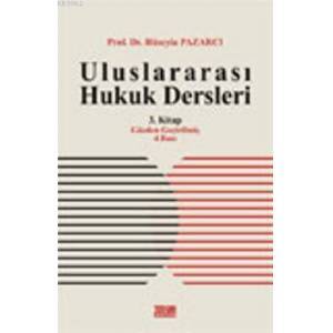 Uluslararası Hukuk Cilt:III (Unknown Binding)