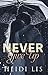 Never Give Up