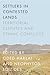 Settlers in Contested Lands: Territorial Disputes and Ethnic Conflicts