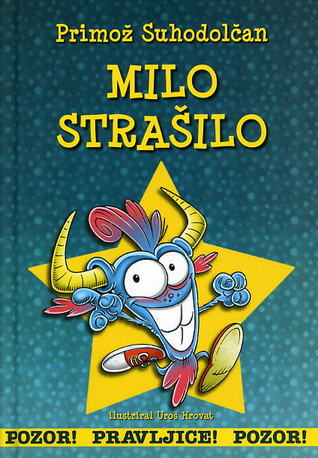Milo strašilo (POZOR! PRAVLJICE! #7)