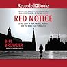 Red Notice: A Tru...