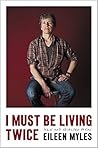 I Must Be Living ...
