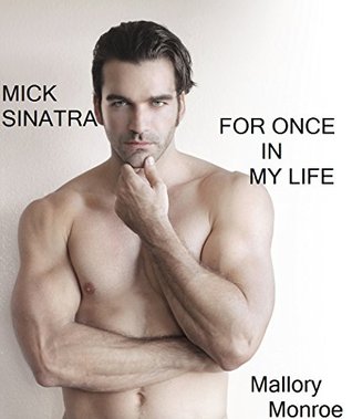For Once In My Life (Mick Sinatra #1)