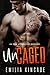 Uncaged by Emilia Kincade