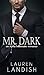 Mr. Dark 1 (Tamed, #1)