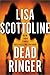 Dead Ringer by Lisa Scottoline