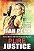 Pure Justice