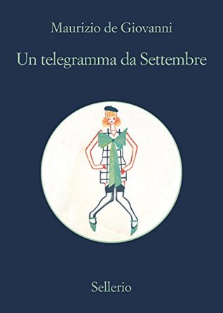 Un telegramma da Settembre (Kindle Edition)