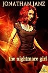 The Nightmare Girl by Jonathan Janz