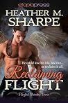 Reclaiming Flight by Heather M. Sharpe