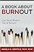 A Book About Burnout: One Social Worker's Tale of Survival