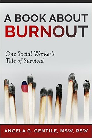 A Book About Burnout: One Social Worker's Tale of Survival