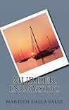 Murder in Mystic Murder in Mystic
