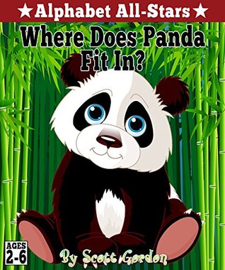 Alphabet All-Stars: Where Does Panda Fit In? (Kindle Edition)