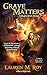 Grave Matters (Night Owls #2)