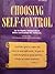 Choosing Self-control - An In-depth, Independent Bible Curriculum for Children