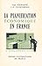 La Planification économique en France