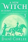 A New Witch in Town (the Other Side of the Moon) by Dani Corlee