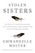 Stolen Sisters: The Story o...