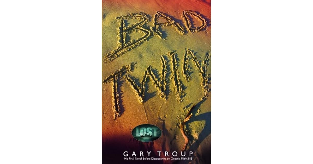 Bad Twin by Gary Troup