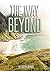 The Way Beyond by Joseph Benner