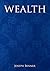 Wealth by Joseph Benner