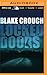 Locked Doors by Blake Crouch