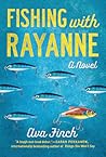 Fishing with RayAnne by Ava Finch