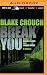 Break You (Andrew Z. Thomas...