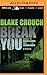 Break You (Andrew Z. Thomas/Luther Kite #3)