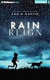 Rain Reign by Ann M. Martin