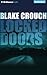Locked Doors by Blake Crouch
