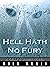 Hell Hath No Fury