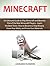 Minecraft: An Ultimate Guide to Play Minecraft and Become One of the Best Minecraft Players - Learn the Best Tricks: How to Become a Trap Wizard, Know ... Diary, Crafty Miner Minecraft Diaries Book)