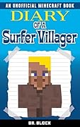 Diary of a Surfer Villager, Book 1