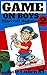 Game on Boys 2: Minecraft Madness: A hilarious action adventure chapter book for children (Game on Boys Series)