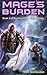 Mage's Burden: Book 1 of the Fire of the Jidaan Trilogy