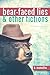 Bear-Faced Lies And Other Fictions