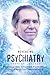 Revealing Psychiatry... From an Insider by Pavlos Sakkas