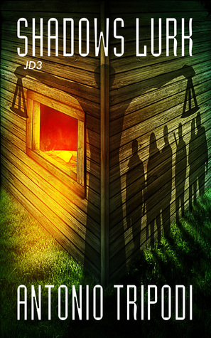 Shadows Lurk: JD3 (JD Series)