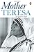 Mother Teresa by Navin Chawla