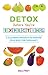 Detox Before You're Expecting: A Cleansing Program to Prepare Your Body for Pregnancy
