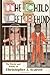 The Child Left Behind by Christopher J Scarver