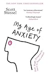 MY AGE OF ANXIETY
